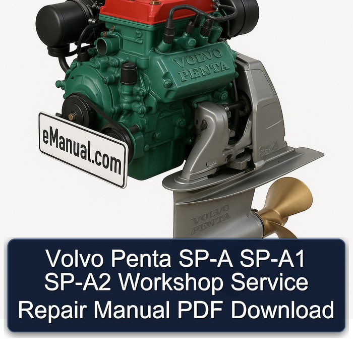 Volvo Penta SP-A SP-A1 SP-A2 Workshop Service Repair Manual PDF Download