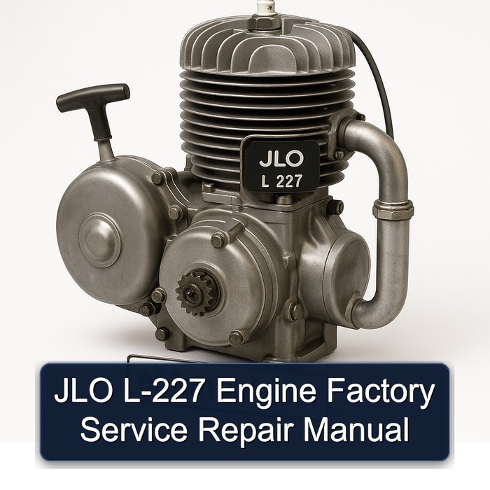 JLO L-227 Engine Factory Service Repair Manual