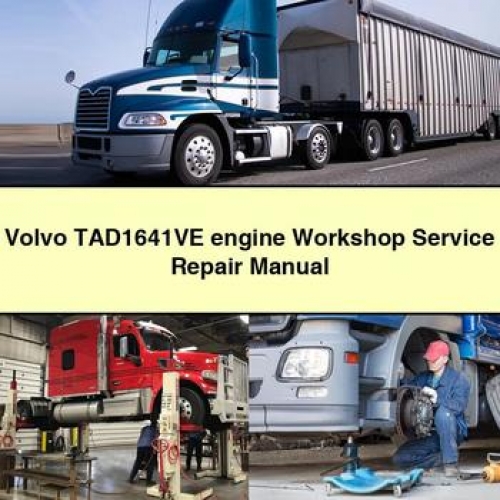 Volvo TAD1641VE engine Workshop Service Repair Manual PDF Download - Click Image to Close