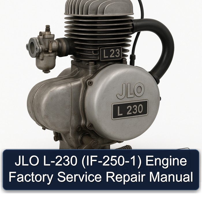 JLO L-230 (IF-250-1) Engine Factory Service Repair Manual