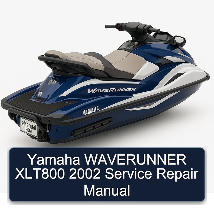 Yamaha WAVERUNNER XLT800 2002 Service Repair Manual