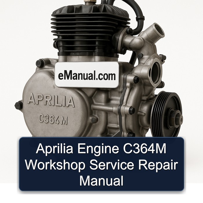 Aprilia Engine C364M Workshop Service Repair Manual