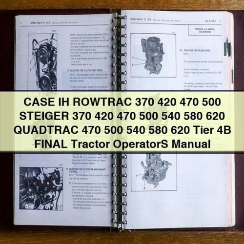 CASE IH ROWTRAC 370 420 470 500 STEIGER 370 420 470 500 540 580 620 QUADTRAC 470 500 540 580 620 TIER 4B FINAL Tractor Operator Manual PDF Download
