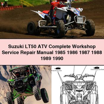 Suzuki LT50 ATV Complete Workshop Service Repair Manual 1985 1986 1987 1988 1989 1990