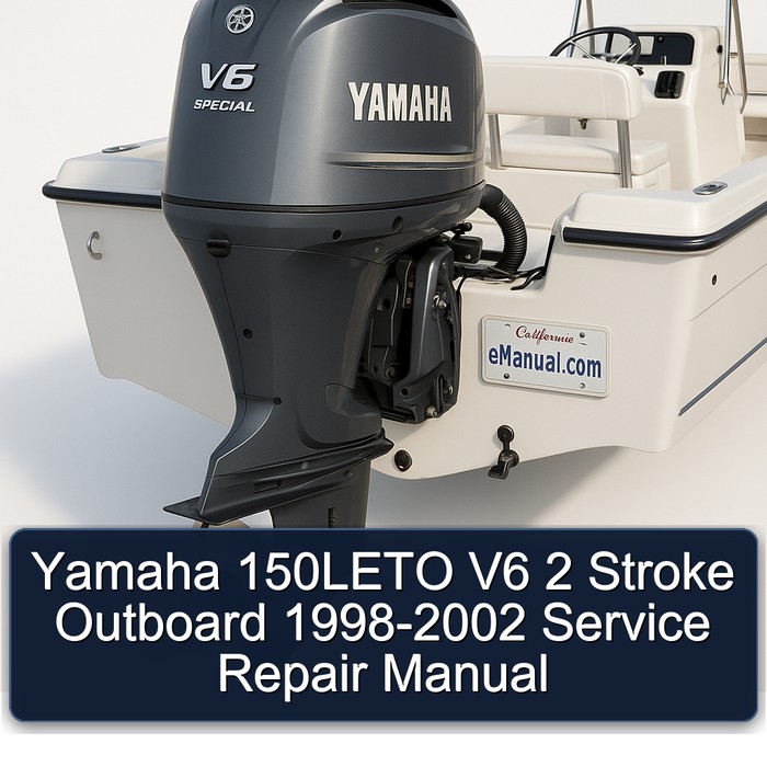 Yamaha 150LETO V6 2 Stroke Outboard 1998-2002 Service Repair Manual