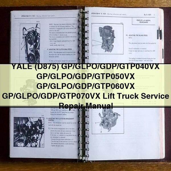 YALE D875 GP/GLPO/GDP/GTP040VX-070VX Lift Truck Service Repair Manual