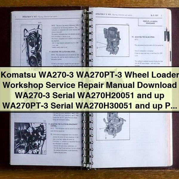 Komatsu WA270-3 WA270PT-3 Wheel Loader Workshop Service Repair Manual