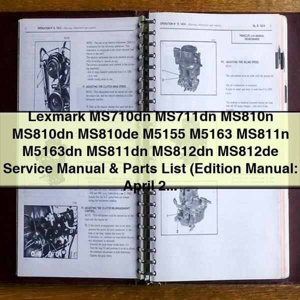 Lexmark MS710dn MS711dn MS810n MS810dn MS810de M5155 M5163 MS811n M5163dn MS811dn MS812dn MS812de Service Repair Manual & Parts List