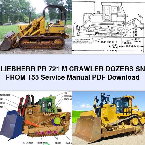 LIEBHERR PR 721 M Crawler DOZERS SN FROM 155 Service Repair Manual