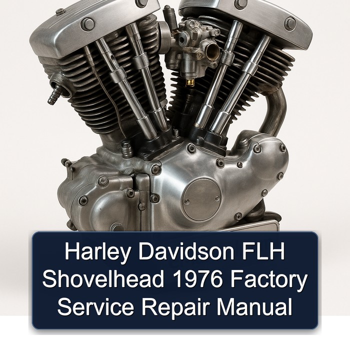 Harley Davidson FLH Shovelhead 1976 Factory Service Repair Manual