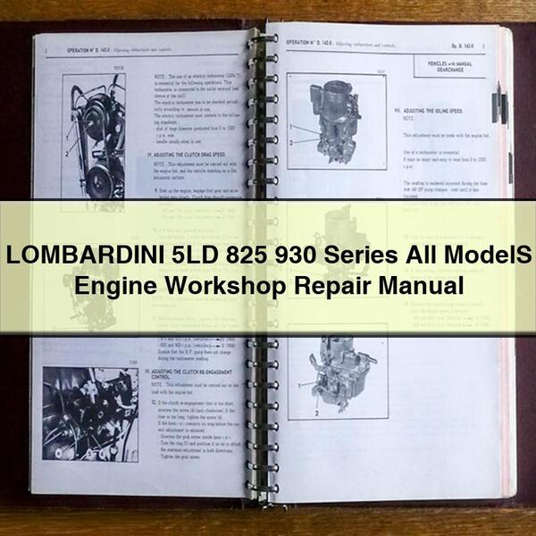 LOMBARDINI 5LD 825 930 Series All ModelS Engine Workshop Repair Manual PDF Download