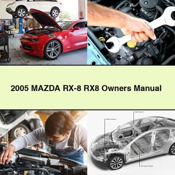 2005 MAZDA RX-8 RX8 Owners Manual PDF Download