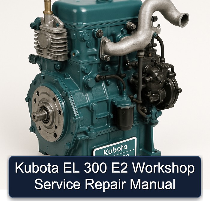Kubota EL 300 E2 Workshop Service Repair Manual