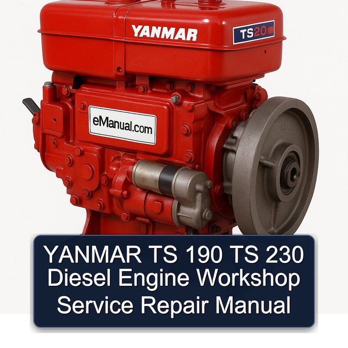 YANMAR TS 190 TS 230 Diesel Engine Workshop Service Repair Manual