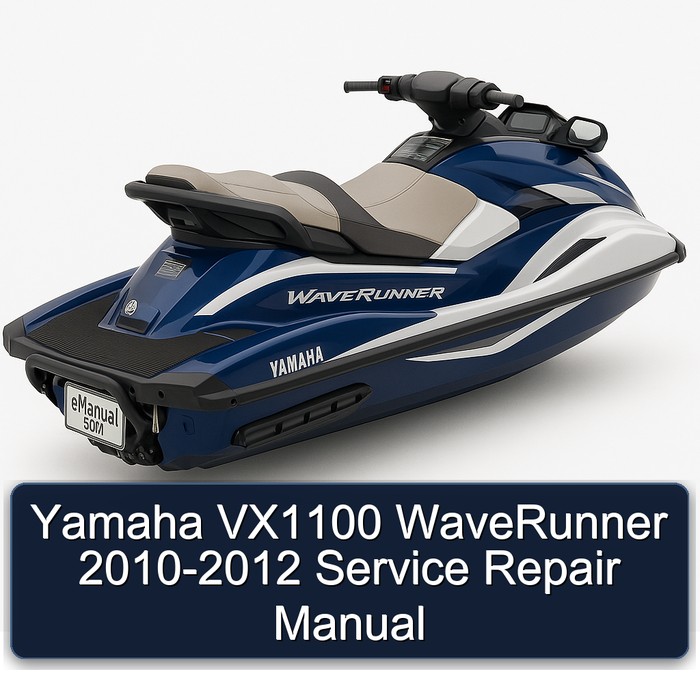 Yamaha VX1100 WaveRunner 2010-2012 Service Repair Manual