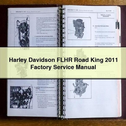 Harley Davidson FLHR Road King 2011 Factory Service Manual PDF Download - Click Image to Close