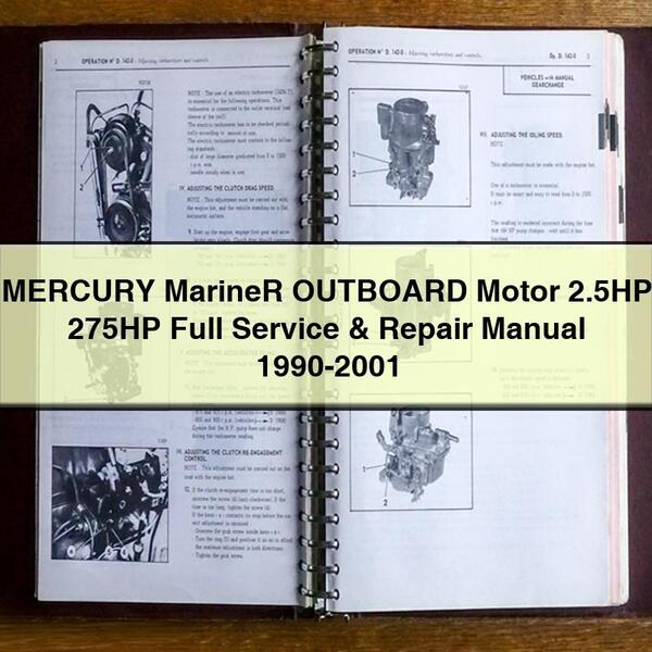 MERCURY Mariner OUTBOARD Motor 2.5HP 275HP Full Service & Repair Manual 1990-2001