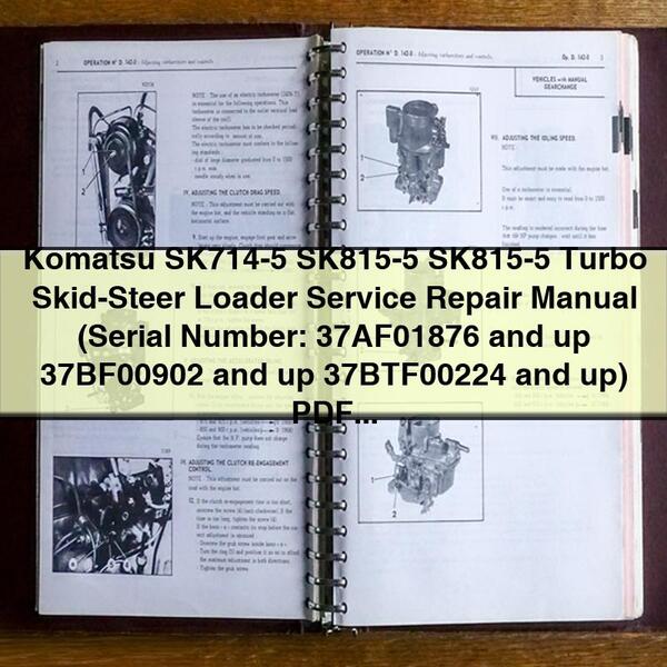 Komatsu SK714-5, SK815-5 Skid-Steer Loader Service Repair Manual (Serial Numbers: 37AF01876+, 37BF00902+, 37BTF00224+)