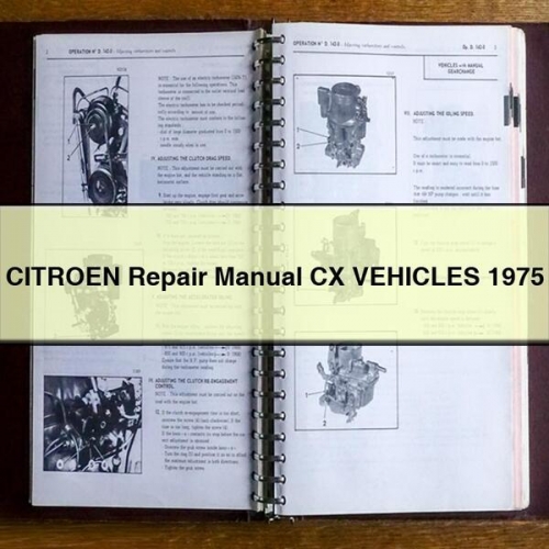 CITROEN Repair Manual CX VEHICLES 1975 PDF Download - Click Image to Close