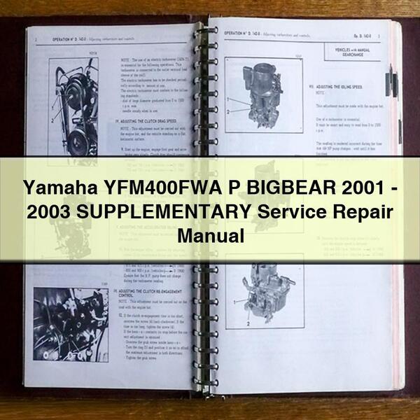 Yamaha YFM400FWA P BIGBEAR 2001-2003 SUPPLEMENTARY Service Repair Manual