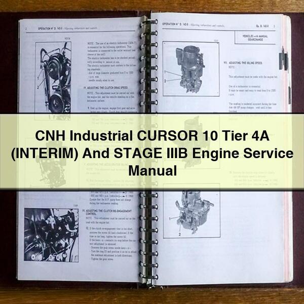 CNH Industrial CURSOR 10 Tier 4A (INTERIM) And STAGE IIIB Engine Service Manual PDF Download