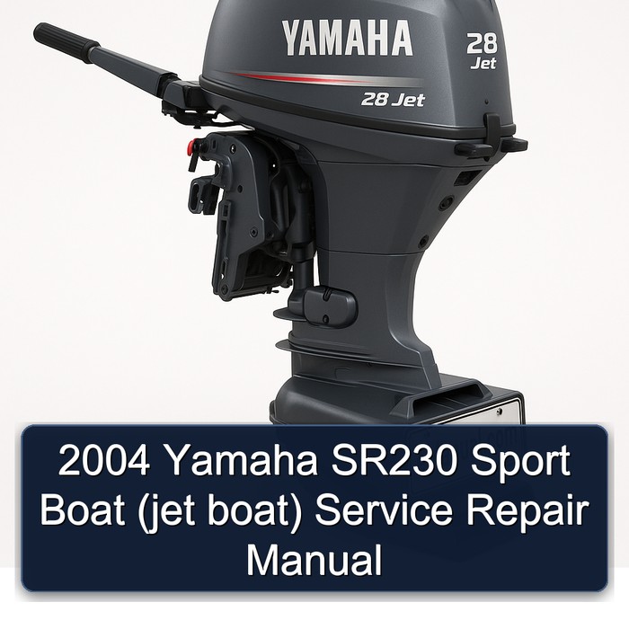 2004 Yamaha SR230 Sport Boat (jet boat) Service Repair Manual
