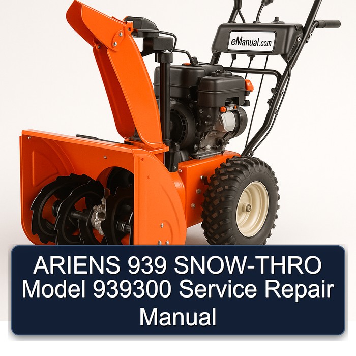 ARIENS 939 SNOW-THRO Model 939300 Service Repair Manual