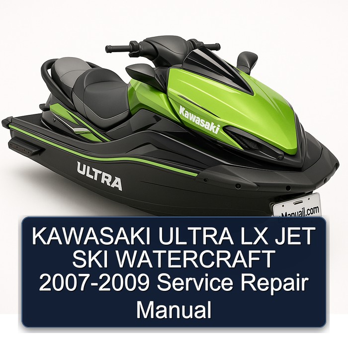 KAWASAKI ULTRA LX JET SKI WATERCRAFT 2007-2009 Service Repair Manual