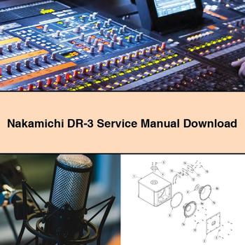 Nakamichi DR-3 Service Repair Manual