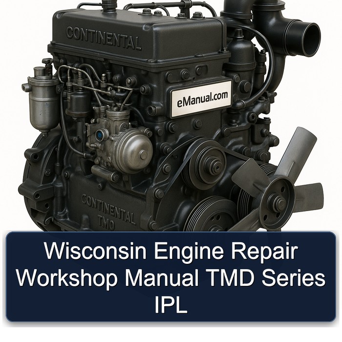 Wisconsin Engine Repair Workshop Manual TMD Series IPL
