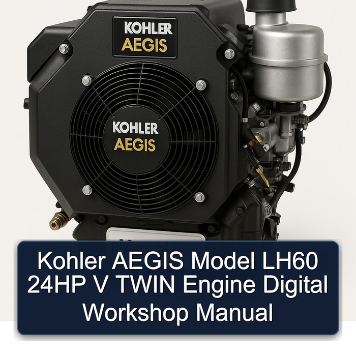 Kohler AEGIS Model LH60 24HP V TWIN Engine Digital Workshop Manual