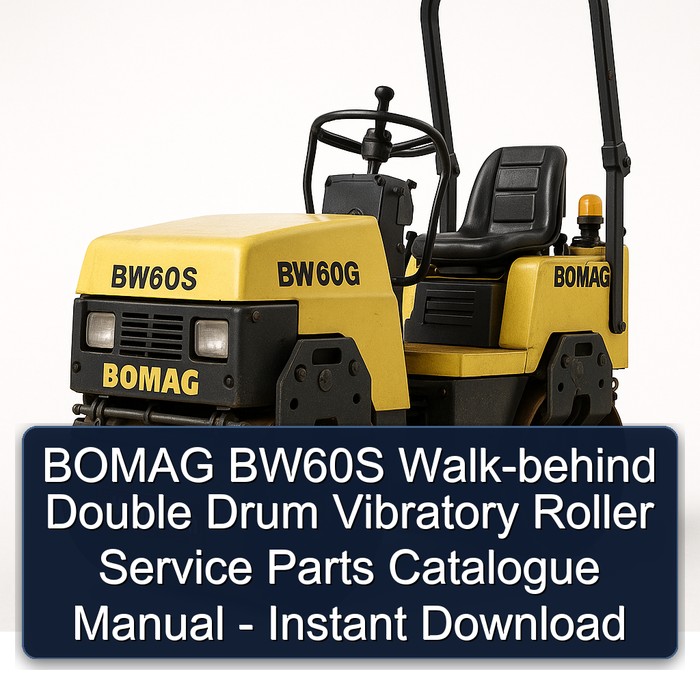 BOMAG BW60S Walk-behind Double Drum Vibratory Roller Service Parts Catalogue Manual - Instant Download