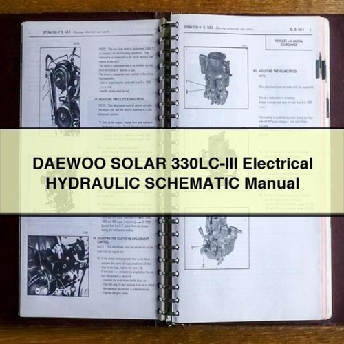 DAEWOO SOLAR 330LC-lll Electrical HYDRAULIC SCHEMATIC Manual PDF Download - Click Image to Close