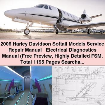 2006 Harley Davidson Softail Models Service Repair Manual + Electrical Diagnostics Manual