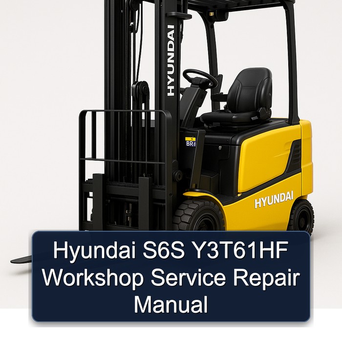 Hyundai S6S Y3T61HF Workshop Service Repair Manual