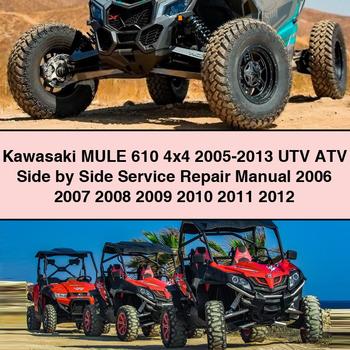 Kawasaki MULE 610 4x4 2005-2013 UTV ATV Side by Side Service Repair Manual 2006 2007 2008 2009 2010 2011 2012