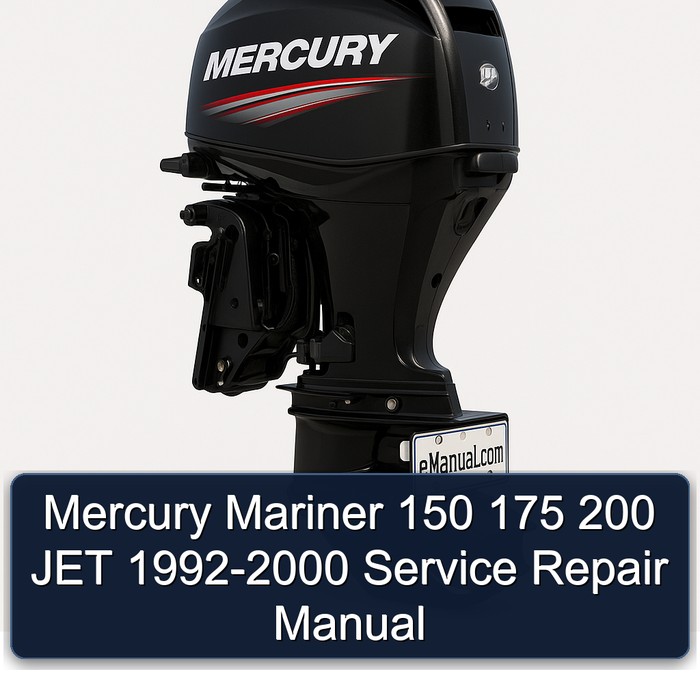 Mercury Mariner 150 175 200 JET 1992-2000 Service Repair Manual