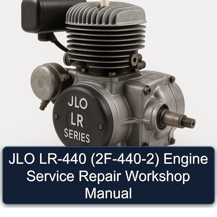 JLO LR-440 (2F-440-2) Engine Service Repair Workshop Manual