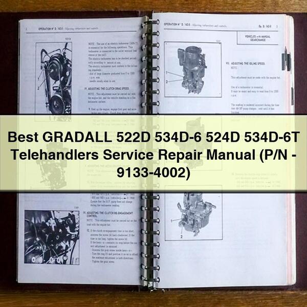 Best GRADALL 522D 534D-6 524D 534D-6T Telehandlers Service Repair Manual (P/N-9133-4002)