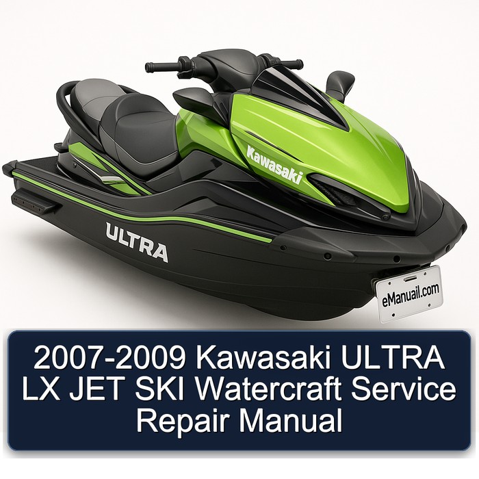 2007-2009 Kawasaki ULTRA LX JET SKI Watercraft Service Repair Manual