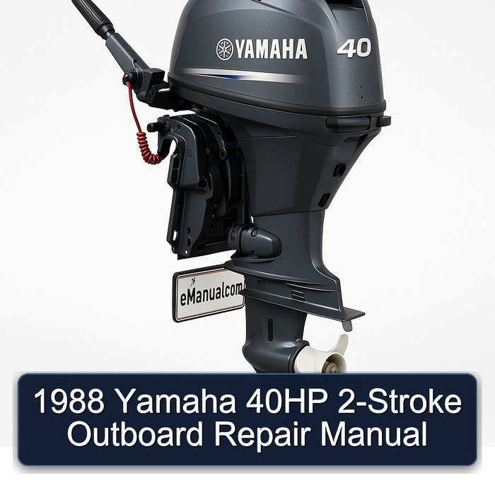 1988 Yamaha 40HP 2-Stroke Outboard Repair Manual