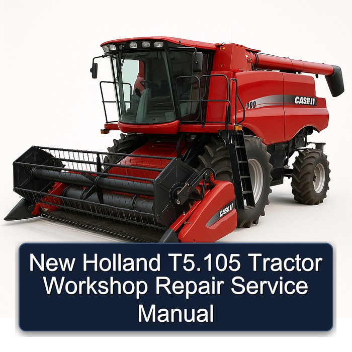 New Holland T5.105 Tractor Workshop Repair Service Manual