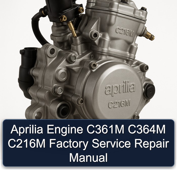 Aprilia Engine C361M C364M C216M Factory Service Repair Manual