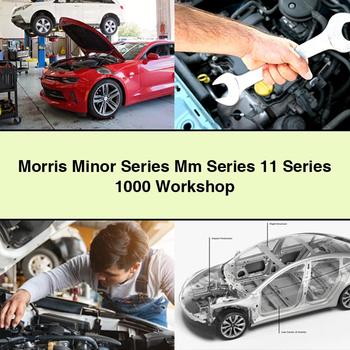 Morris Minor Series Mm Series 11 Series 1000 Workshop - Click Image to Close