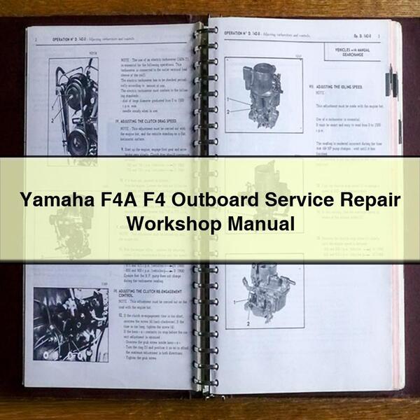 Yamaha F4A F4 Outboard Service Repair Workshop Manual