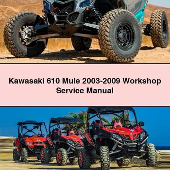 Kawasaki 610 Mule 2003-2009 Workshop Service Repair Manual