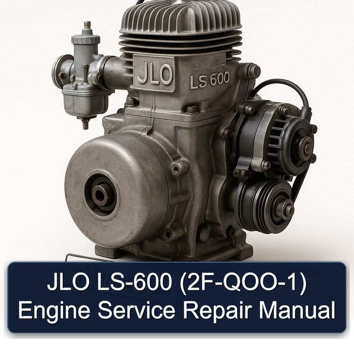 JLO LS-600 (2F-QOO-1) Engine Service Repair Manual