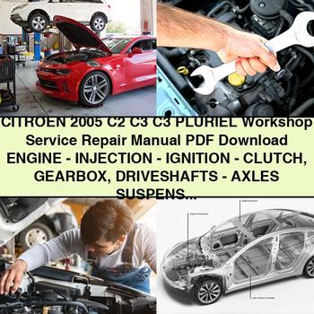 CITROEN 2005 C2 C3 C3 PLURIEL Workshop Service Repair Manual PDF Download Engine - INJECTION - IGNITION - CLUTCH Gearbox DRIVESHAFTS - AXLES SUSPENSION SteerING - BRAKES -