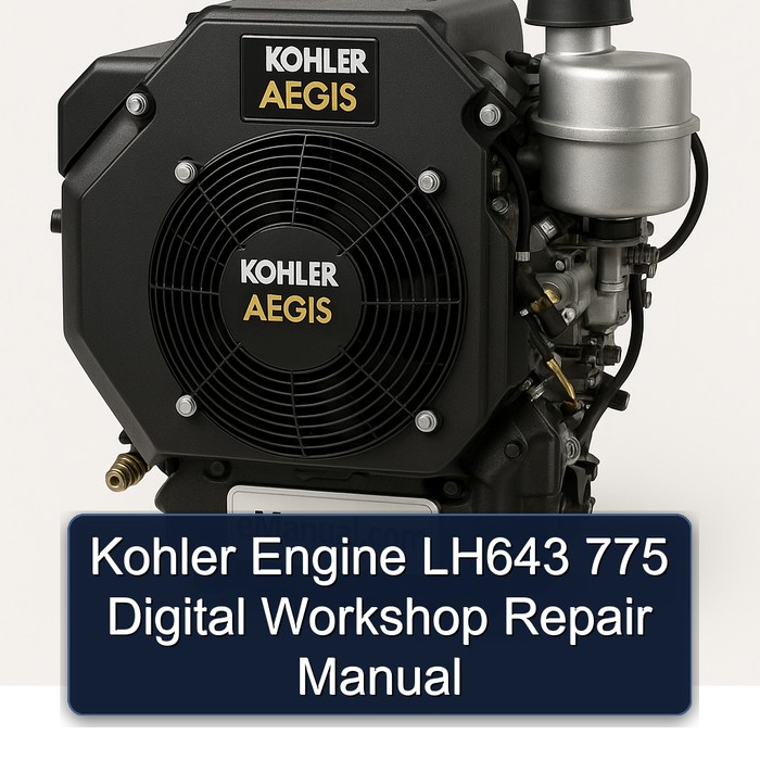 Kohler Engine LH643 775 Digital Workshop Repair Manual