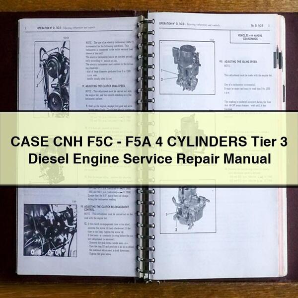 CASE CNH F5C - F5A 4 CYLINDERS Tier 3 Diesel Engine Service Repair Manual PDF Download - Click Image to Close